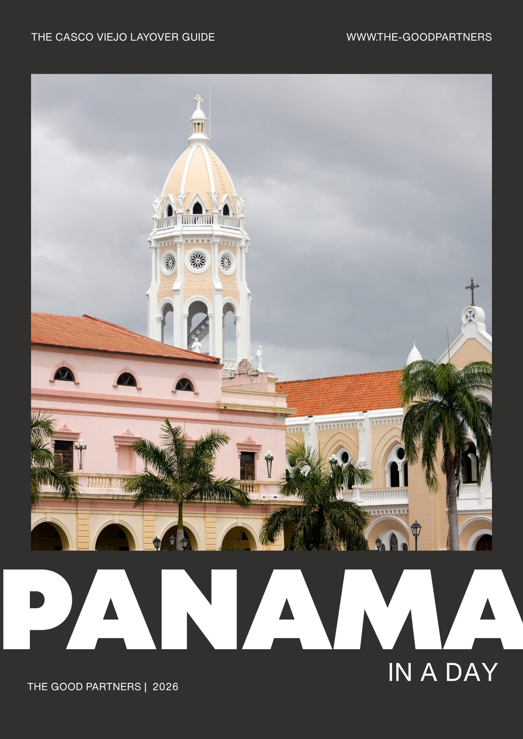 Panamá en un día: Escala en el Casco Viejo